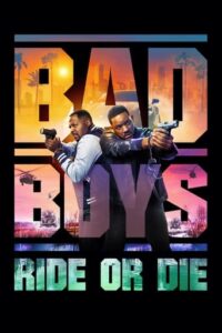 Leffajuliste elokuvalle Bad Boys: Ride or Die