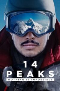 Leffajuliste elokuvalle 14 Peaks: Nothing Is Impossible